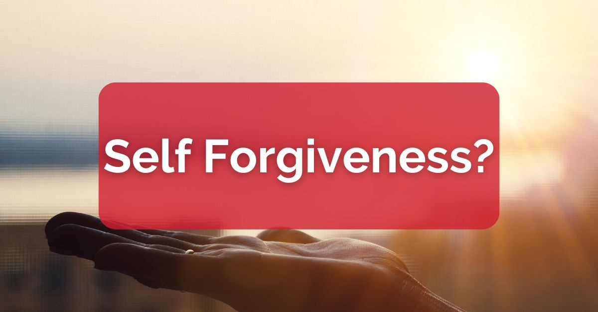 self-forgiveness